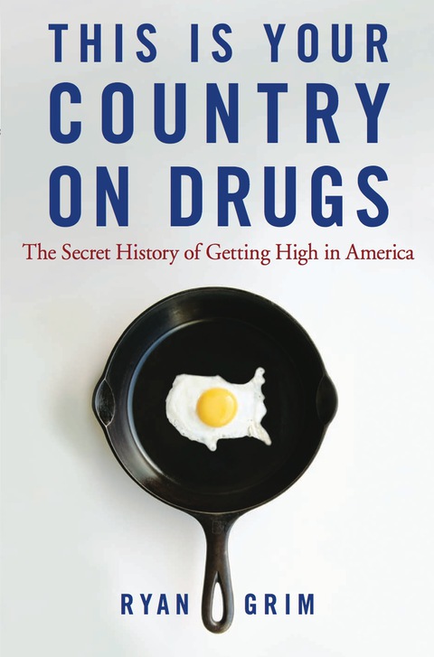 Cover image for book This Is Your Country on Drugs