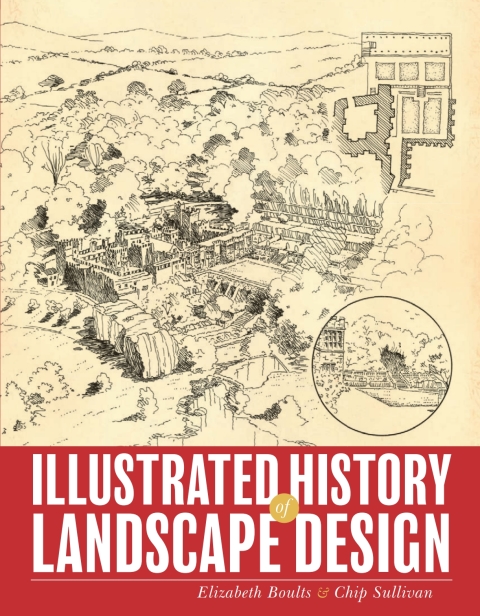 Cover image for book Illustrated History of Landscape Design