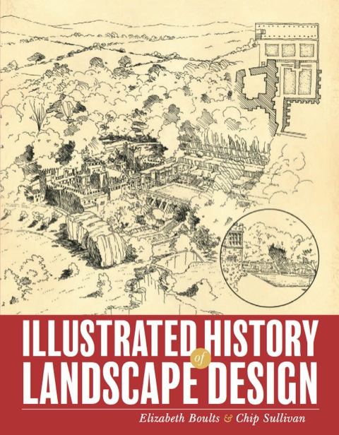 Cover image for book Illustrated History of Landscape Design
