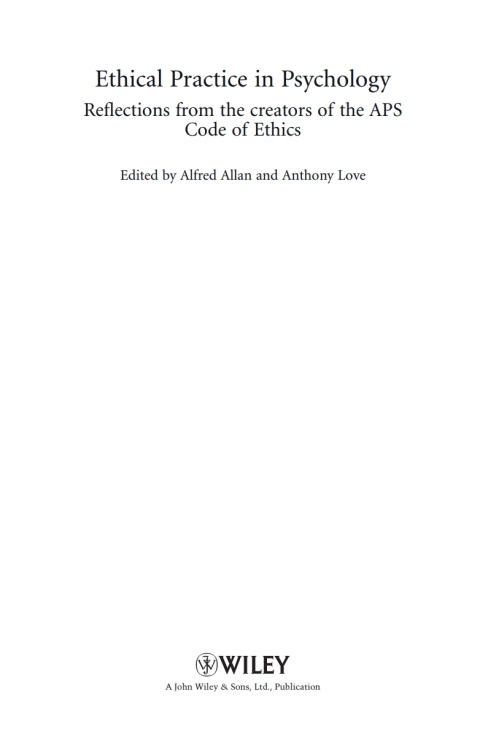 Ethical Practice in Psychology: Reflections from the creators of the APS Code of Ethics 