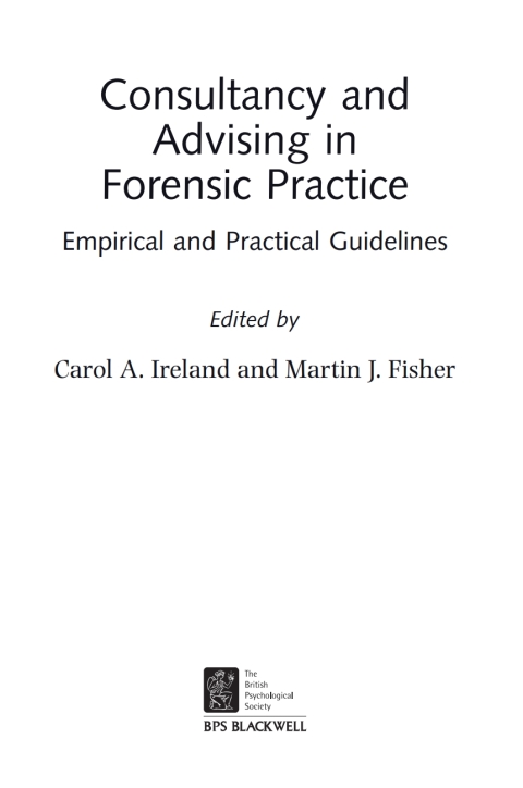 Cover image for book Consultancy and Advising in Forensic Practice: Empirical and Practical Guidelines