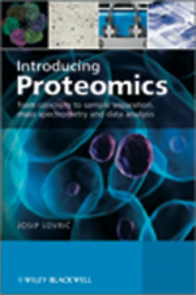 Introducing Proteomics From Concepts to Sample Separation Mass Spectrometry and Data Analysis