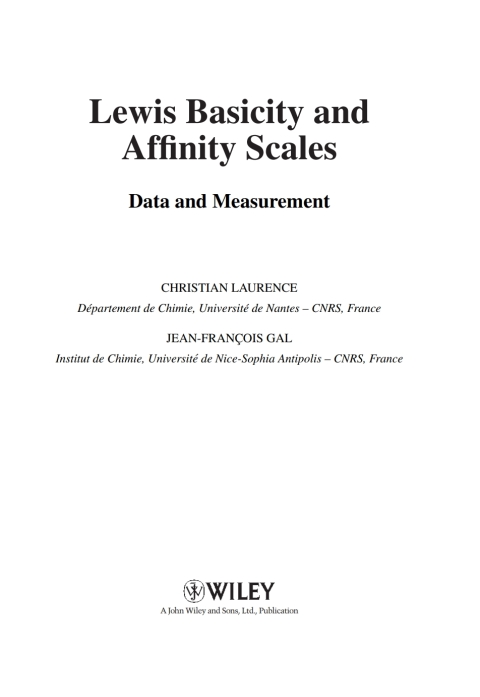 Lewis Basicity and Affinity Scales: Data and Measurement 