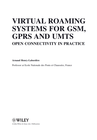 Virtual Roaming Systems for GSM, GPRS and UMTS