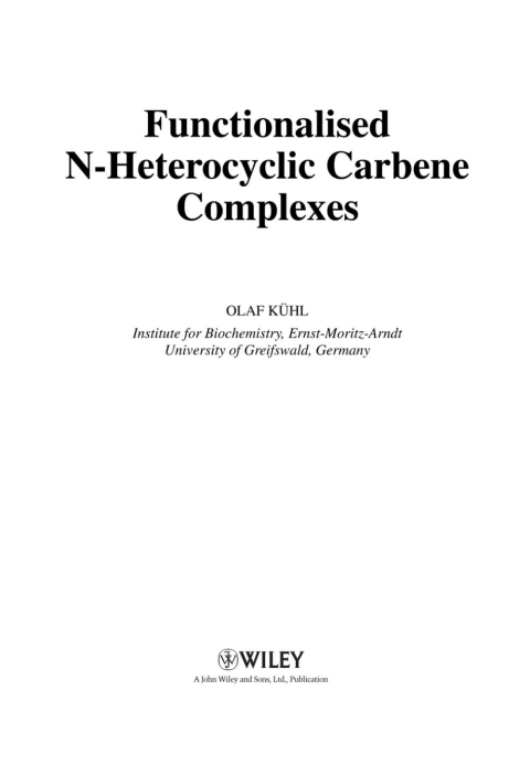 Cover image for book Functionalised N-Heterocyclic Carbene Complexes