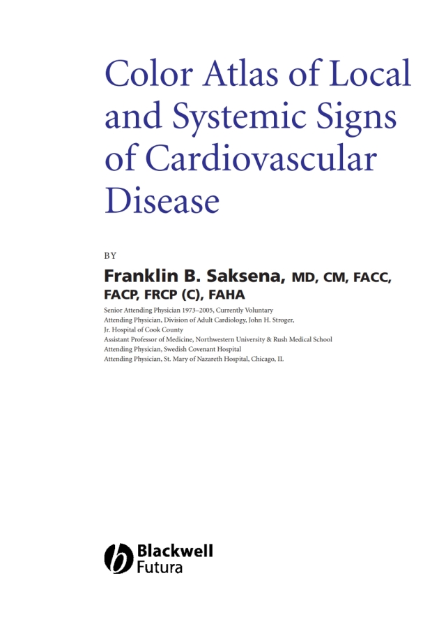 Color Atlas of Local and Systemic Manifestations of Cardiovascular Disease
