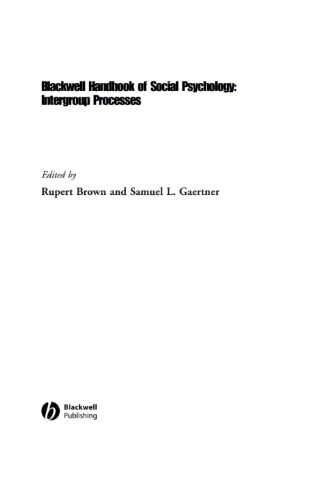 Blackwell Handbook of Social Psychology: Intergroup Processes 
