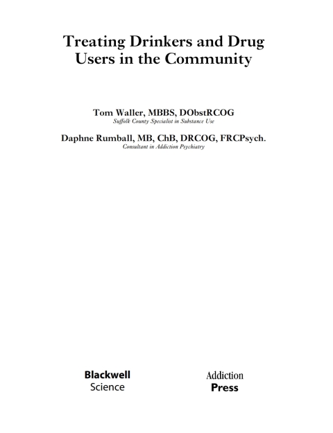 Cover image for book Treating Drinkers and Drug Users in the Community