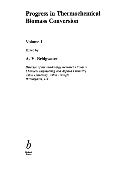 Cover image for book Progress in Thermochemical Biomass Conversion