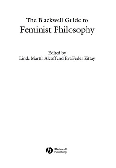 BLACKWELL GUIDE TO FEMINIST PHILOSOPHY