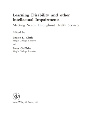 Learning Disability and other Intellectual Impairments: Meeting Needs Throughout Health Services