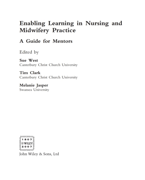 Enabling Learning in Nursing and Midwifery Practice: A Guide for Mentors 