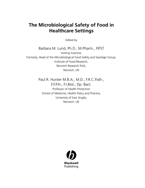 The Microbiological Safety of Food in Healthcare Settings 
