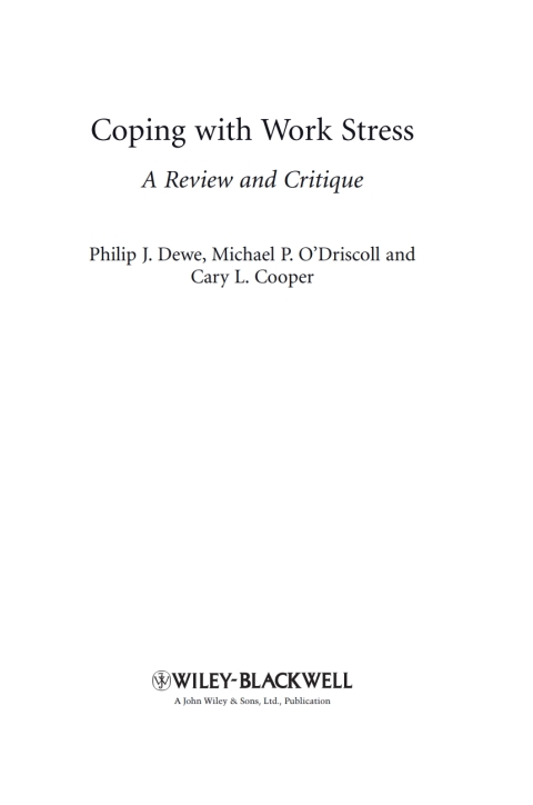 Coping with Work Stress: A Review and Critique 