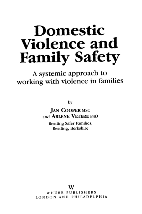 Cover image for book Domestic Violence and Family Safety: A systemic approach to working with violence in families