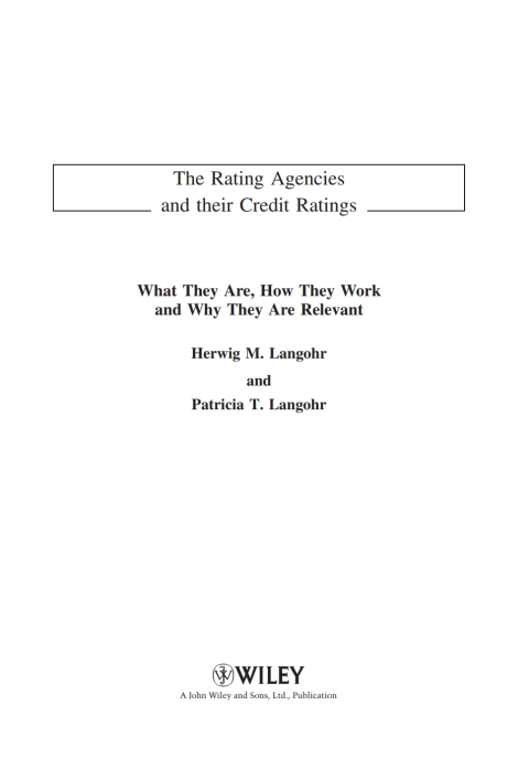 Cover image for book The Rating Agencies and Their Credit Ratings