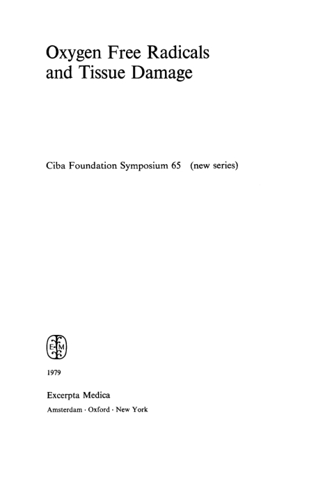 Cover image for book Oxygen Free Radicals and Tissue Damage