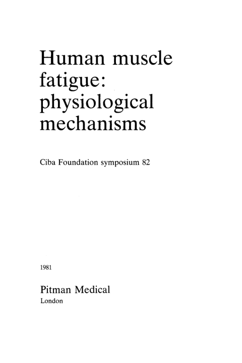 Human Muscle Fatigue: Physiological Mechanisms 