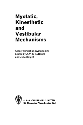 Myotatic, Kinesthetic and Vestibular Mechanisms