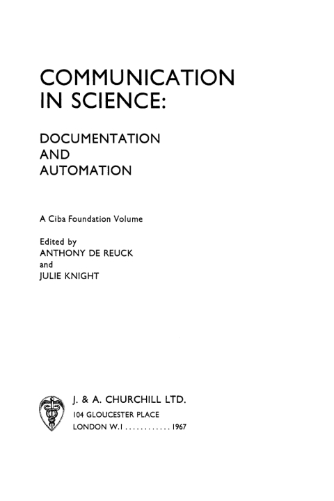 Communication in Science: Documentation and Automation 