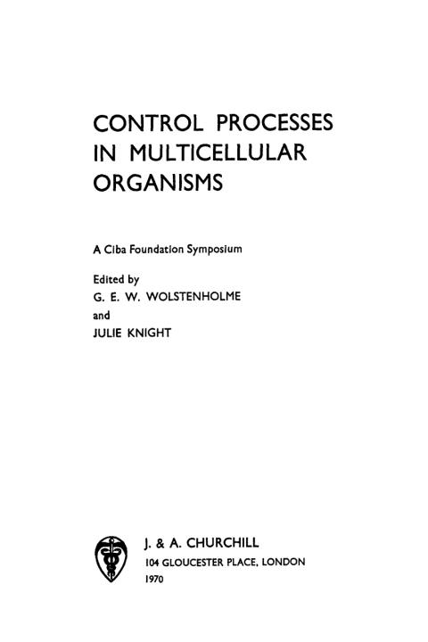 Control Processes in Multicellular Organisms 