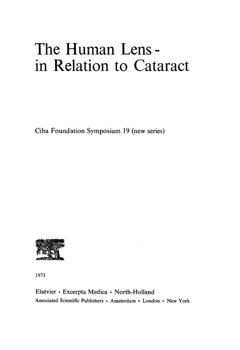 The Human Lens: In Relation to Cataract 