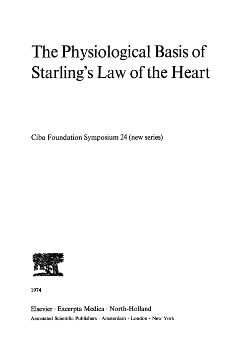 The Physiological Basis of Starling's Law of the Heart 
