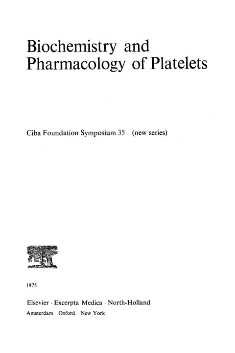 Biochemistry and Pharmacology of Platelets 