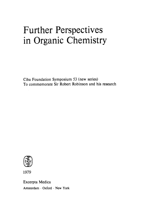 Futher Perspectives in Organic Chemistry 