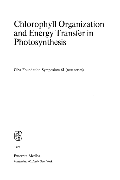 Cover image for book Chlorophyll Organization and Energy Transfer in Photosynthesis