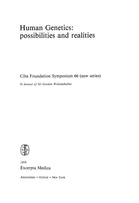 Human Genetics: Possibilities and Realities 