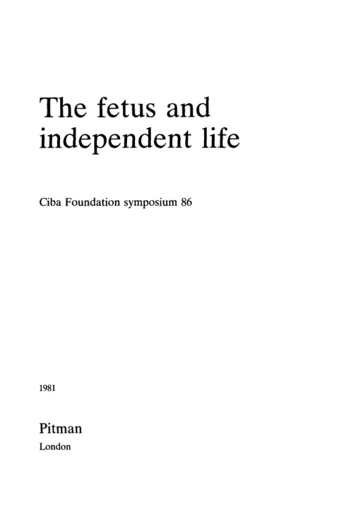Cover image for book The Fetus and Independent Life