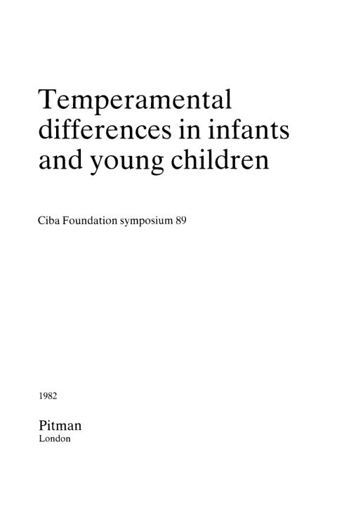 Temperamental Differences in Infants and Young Children 