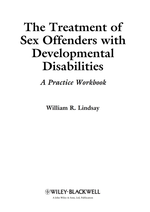 The Treatment of Sex Offenders with Developmental Disabilities 