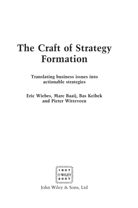 Cover image for book The Craft of Strategy Formation: Translating Business Issues into Actionable Strategies