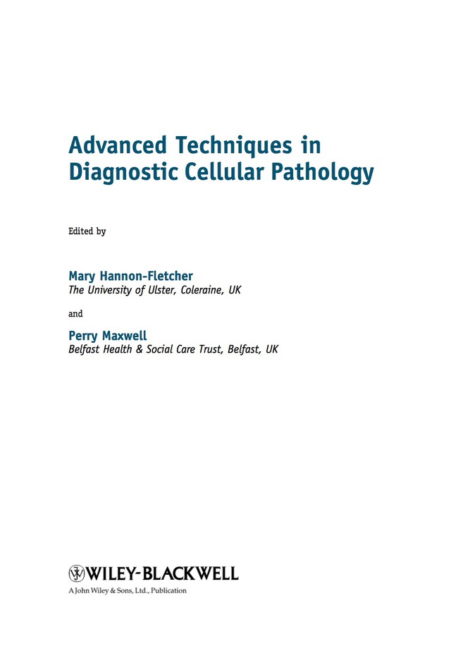 Advanced Techniques in Diagnostic Cellular Pathology