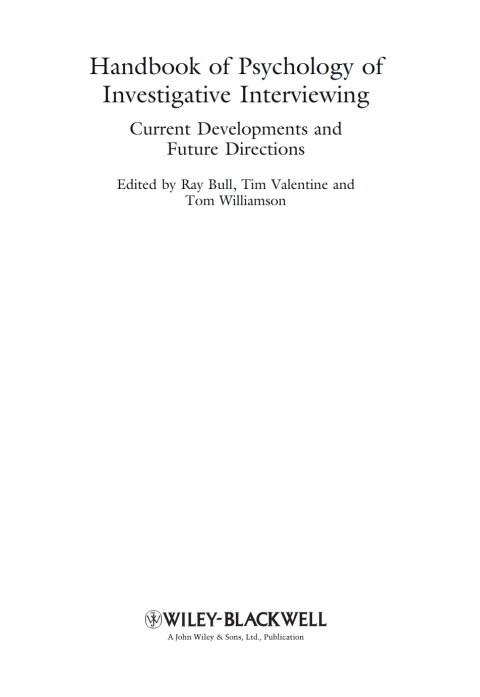 Handbook of Psychology of Investigative Interviewing: Current Developments and Future Directions 