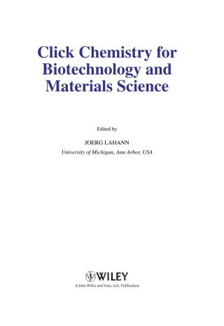 Click Chemistry for Biotechnology and Materials Science