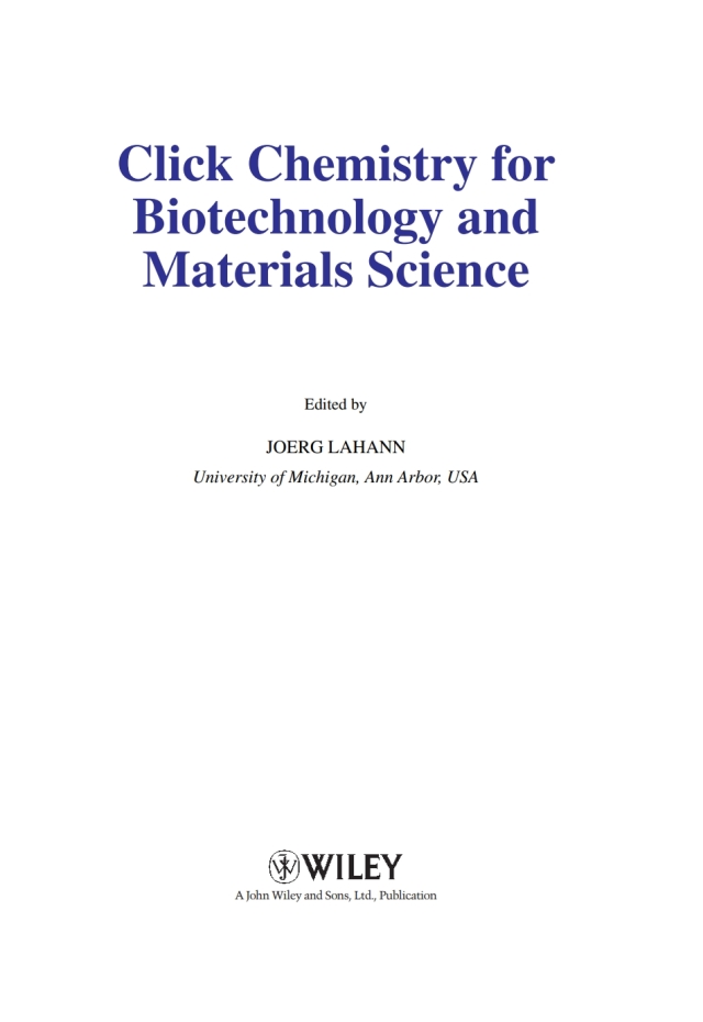 Click Chemistry for Biotechnology and Materials Science