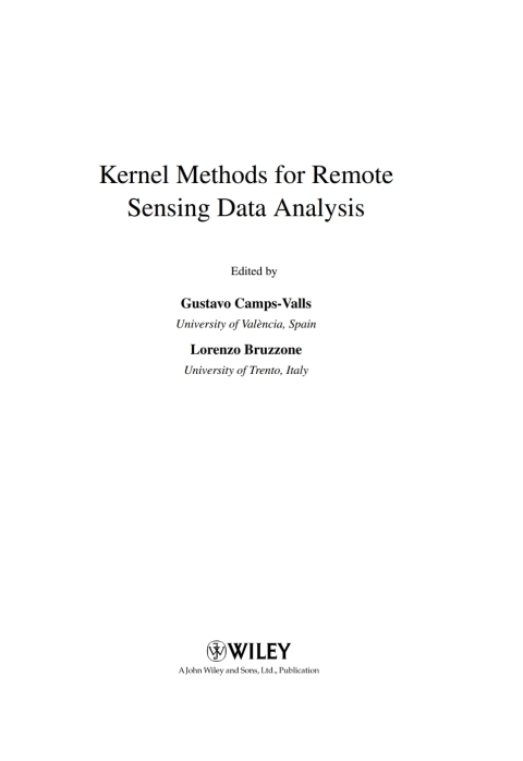 Cover image for book Kernel Methods for Remote Sensing Data Analysis