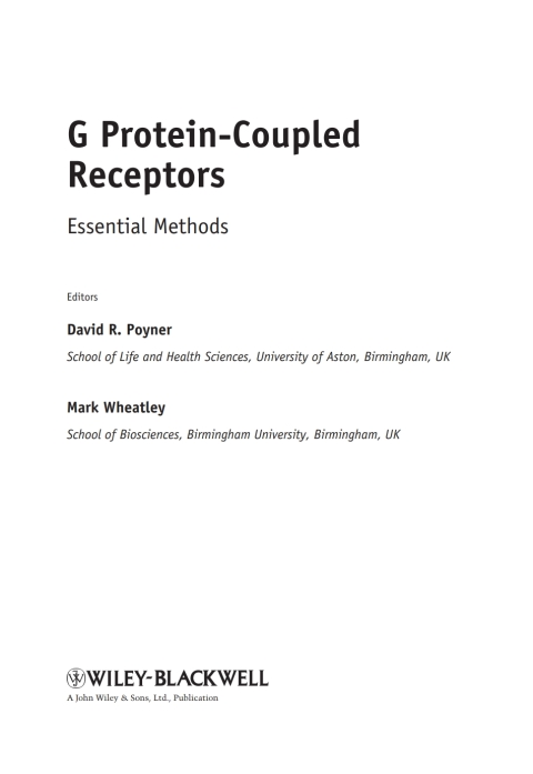 G Protein-Coupled Receptors: Essential Methods 