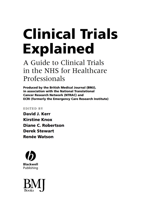 Clinical Trials Explained: A Guide to Clinical Trials in the NHS for Healthcare Professionals 