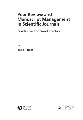 Peer Review and Manuscript Management in Scientific Journals