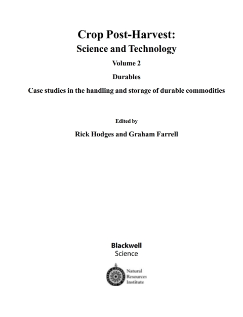 Cover image for book Crop Post-Harvest: Science and Technology, Volume 2: Durables - Case Studies in the Handling and Storage of Durable Commodities