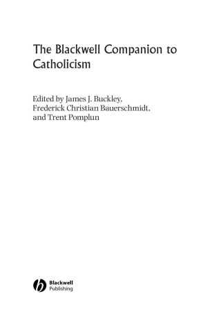 The Blackwell Companion to Catholicism