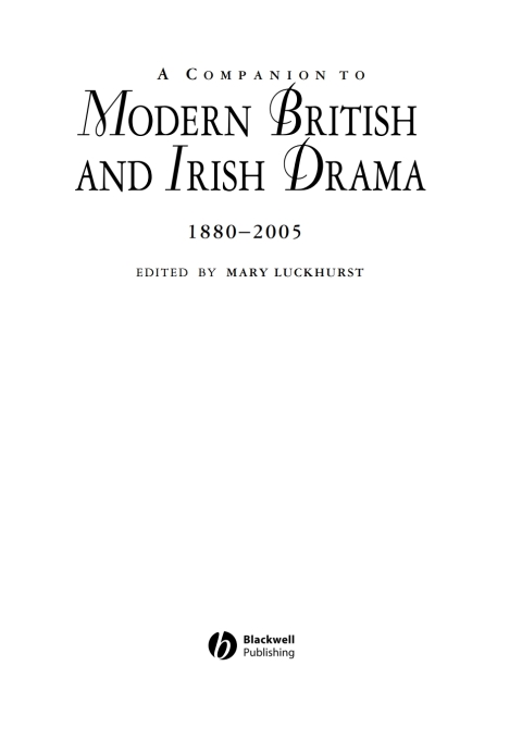 Cover image for book A Companion to Modern British and Irish Drama, 1880 - 2005