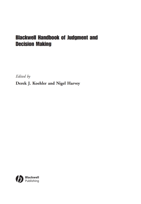 Cover image for book Blackwell Handbook of Judgment and Decision Making