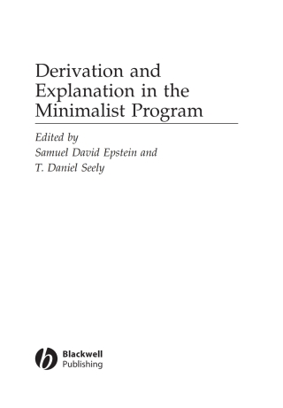 Derivation and Explanation in the Minimalist Program