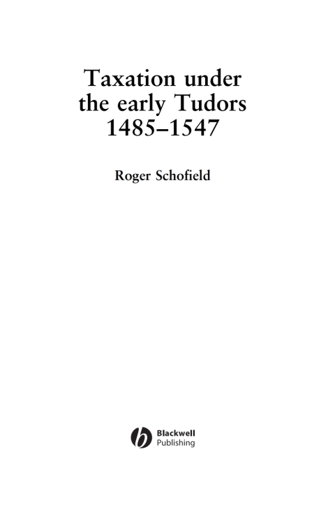 Taxation Under the Early Tudors 1485 - 1547 