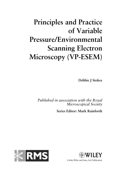 Cover image for book Principles and Practice of Variable Pressure / Environmental Scanning Electron Microscopy (VP-ESEM)